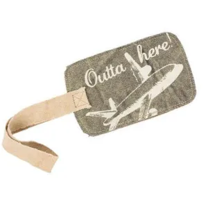 Luggage Tag "Outta Here"